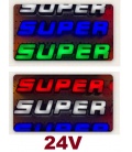 LUMINOSO SUPER - GRANDE 43 CM 24V LED-NEON